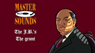 The J.B.'s - The grunt - Master Sounds 98.3