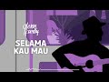 Glenn Fredly - Selama Kau Mau (Video Lirik)