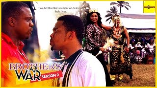 Nigerian Nollywood Movies - Brothers At War 2