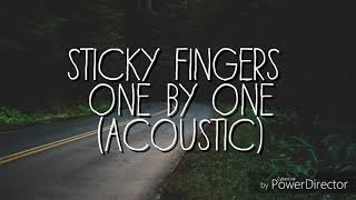 Lyric Video- One By One by Sticky Fingers (acoustic)