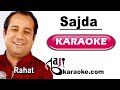 Sajda | Video Karaoke Lyrics | My Name Is Khan, Rahat Fateh Ali Khan, Baji Karaoke