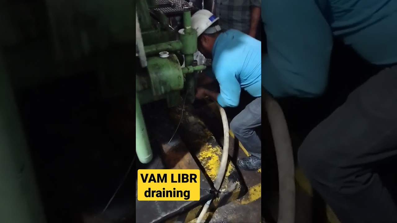 VAM lithium bromide draining process #mechanical #viral #youtube #shorts #trending  #engineering