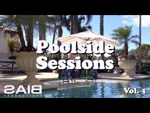 Poolside Sessions Vol. 1 ft. Phunk Bias