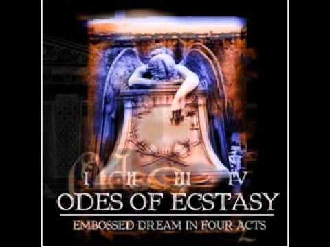 Odes Of Ecstasy - The Total Absence Of Light