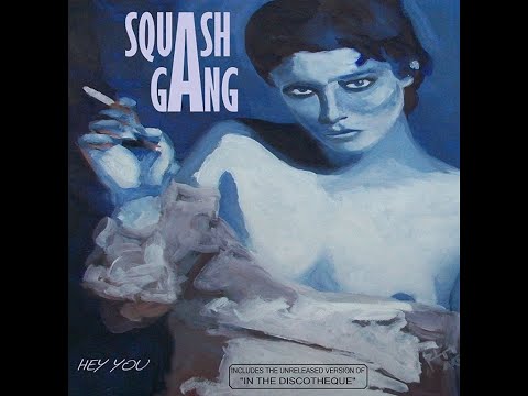 Squash Gang - In The Discotheque [ITALO-DISCO] [1986]