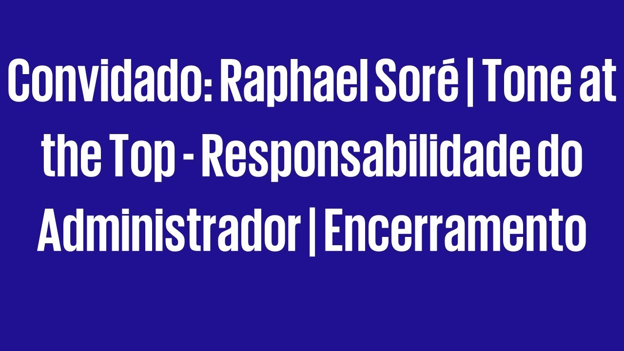 Certificação em Compliance - Aula 3 de 7 (Parte 3)