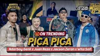 Download lagu PICA PICA - NDARBOY GENK x JUAN REZA x JACSON ZERAN x WITA SOFI ( Live Music) mp3 Download lagu PICA PICA - NDARBOY GENK x JUAN REZA x JACSON ZERAN x WITA SOFI ( Live Music) mp3
