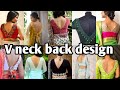 V Neck Blouse Designs Blouse Back Neck Design