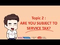 Is your business subject to the new SST Service Tax