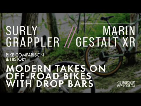 Surly Grappler & Marin Gestalt | The History of Dirt Drops & Modern Off-Road Bikes w/Drop Bars