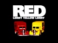 Red Lorry Yellow Lorry - Only Dreaming 