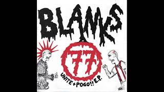Blanks 77 – Unite + Pogo!! (FULL EP)