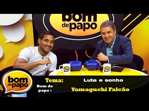 Programa Bom de Papo 25/07/2016 - YAMAGUCHI FALCÃO
