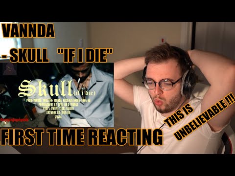 VANNDA 🇰🇭 SKULL (IF I DIE) [Official Lyric Video] FIRST TIME BRITISH REACTION
