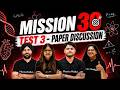 Mission 30 Test 03 LIVE Paper Discussion Mission30 Pw