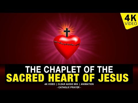 THE CHAPLET OF THE SACRED HEART OF JESUS