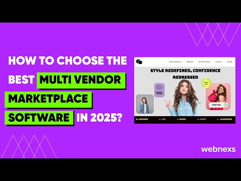 How To Choose The Best Multi Vendor Marketplace Software In 2025!