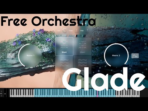 Free Orchestra - Glade by Audio Imperia (No Talking)