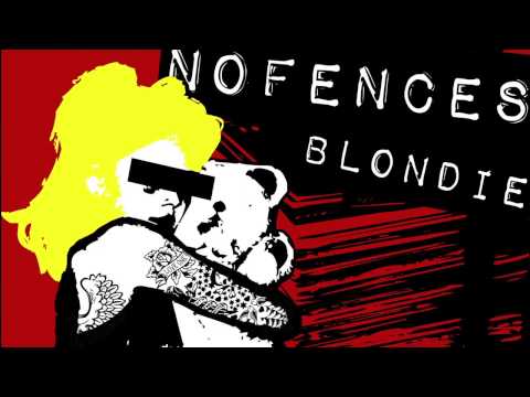 NoFences - NOFENCES - Blondie (Lyrics Video)