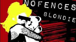 Video NOFENCES - Blondie (Lyrics Video)