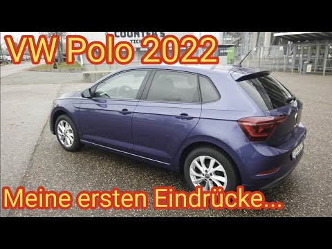 VW Polo Style 2022, 1,0l, 70 kw, 95 PS - meine ersten Eindrücke - Volkswagen, neues Modell