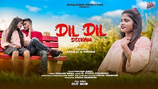 Dil Dil Deewana  New Ho Video 2022  Full Video  Fe