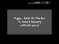 Cuppy- Jollof on the Jet ft Rema & Rayvanny lyrics