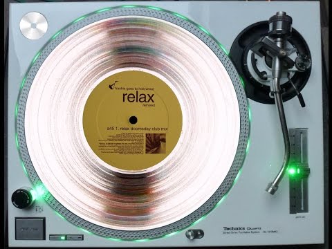 FRANKIE GOES TO HOLLYWOOD - RELAX (PETER RAUHOFER'S DOOMSDAY CLUB MIX) (℗1983 / ©2001 / ©2014)