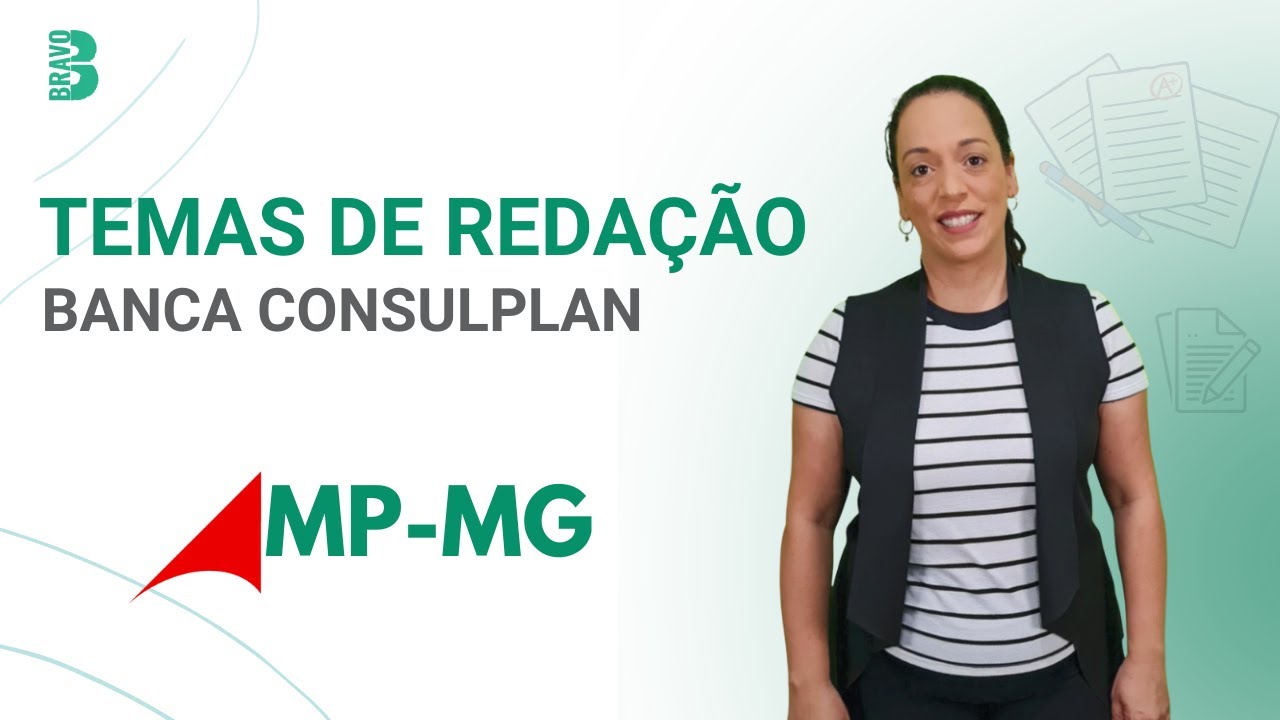 REDAÇÃO BANCA CONSULPLAN | CONCURSO MP-MG