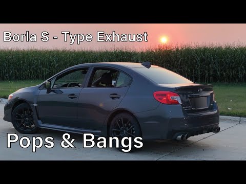 Pops & Bangs | WRX Borla S-Type Exhaust