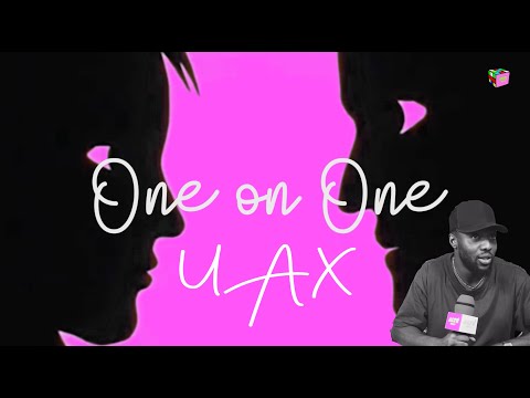One on One [S1.EP28] : UAX