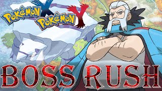Pokémon X / Y - Boss Rush (All Gym Leaders)