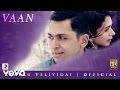 Vaan Varuvaan Promo Kaatru Veliyidai Mani Ratnam A R Rahman Karthi