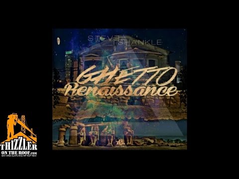 Steve Shankle - Heavens [Thizzler.com]