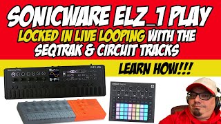 Perform using Live Looping with Locked in Drums and Arpeggiators! Demo / Tutorial
