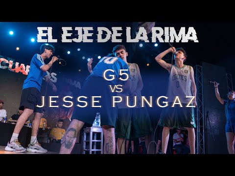 G5 vs JESSE PUNGAZ - CUARTOS - EL EJE DE LA RIMA - TORNEO DE PLAZAS RB 2022