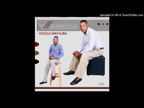 Mxhashazwa Track 3