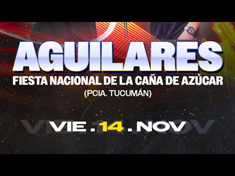 DALE Q VA | Fiesta NACIONAL de la CAÑA DE AZÚCAR 2025 #Tucuman #Aguilares 