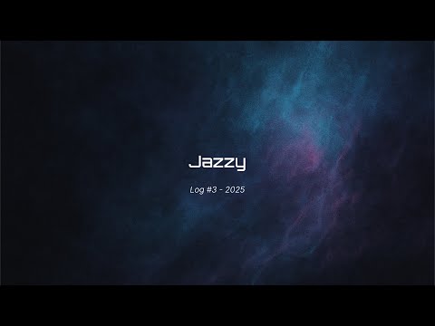 Jazzy - Log #3 | Jazz Hip Hop (2025)