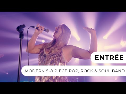  Entrée - 5-8 Piece Pop, Soul & Disco Band