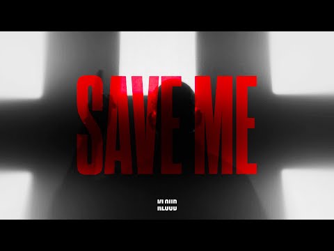 Video thumbnail for SAVE ME