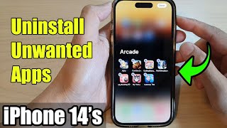 iPhone 14/14 Pro Max: How to Uninstall Unwanted Apps