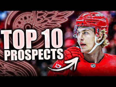 THE RED WINGS HAVE THE BEST PROSPECT POOL IN THE NHL: HERE ARE THE TOP 10 PROSPECTS