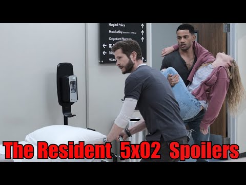 The Resident | 5x02 | Details & Spoilers | "No Good Deed" | Season 5 Episode 2