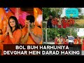 Bol Bum Harmuniya Pa Devghar Mein Darad Making Vlog Meghashree Khesari Lal Yadav Making Video