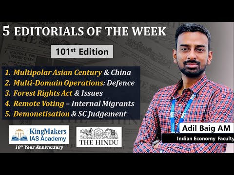 5 Editorials of the Week 101 | 08/01/23 | UPSC | The Hindu | Adil Baig | KingMakers IAS Academy