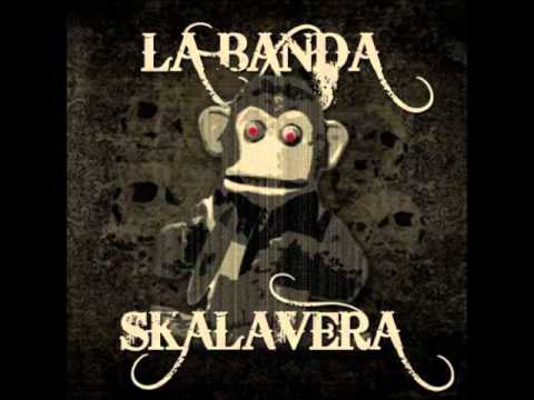 La Banda Skalavera- I Love You So
