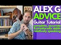 ADVICE By Alex G Guitar Tutorial Guitar Lessons With Stuart