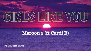 Download lagu Maroon 5 ft. Cardi B - Girls Like you (Lyrics) mp3
