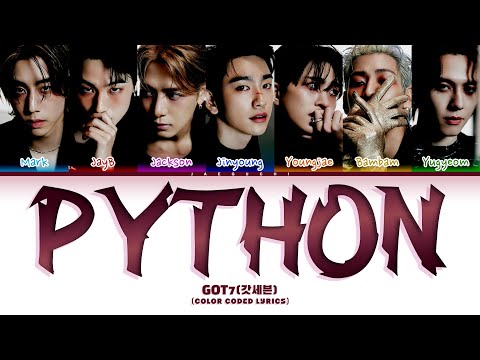 GOT7 (갓세븐) 'PYTHON' (Color Coded Lyrics)